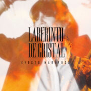 Presave Laberinto de Cristal